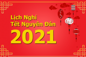 THÔNG BÁO: Lịch nghỉ Tết Nguyên Đán Tân Sửu