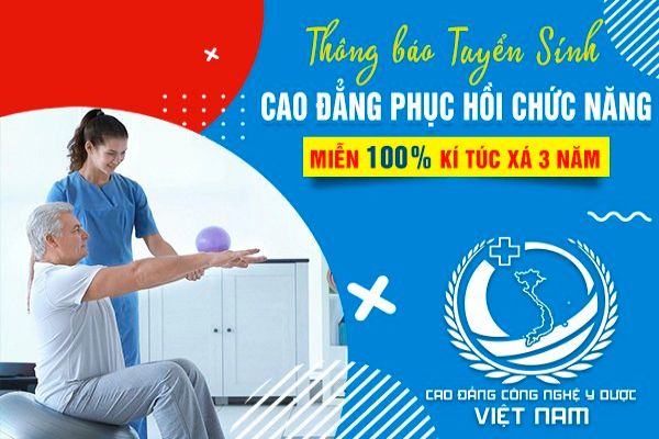 Học phí Cao đẳng Kỹ thuật Phục hồi chức năng Trường Cao đẳng Công nghệ Y - Dược Việt Nam